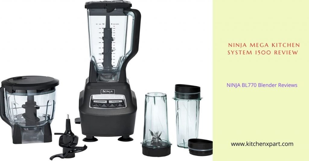 Ninja Mega Kitchen System 1500 Review BL770 Blender Reviews   Ninja Mega Kitchen System 1500 Reviews 1024x536 